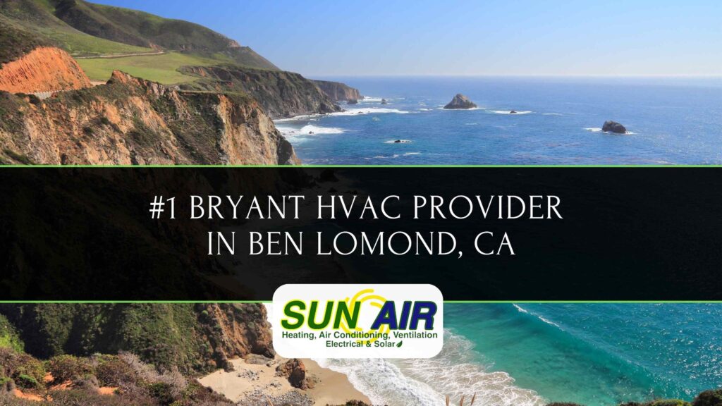 Ben Lomond CA Bryant Contractor