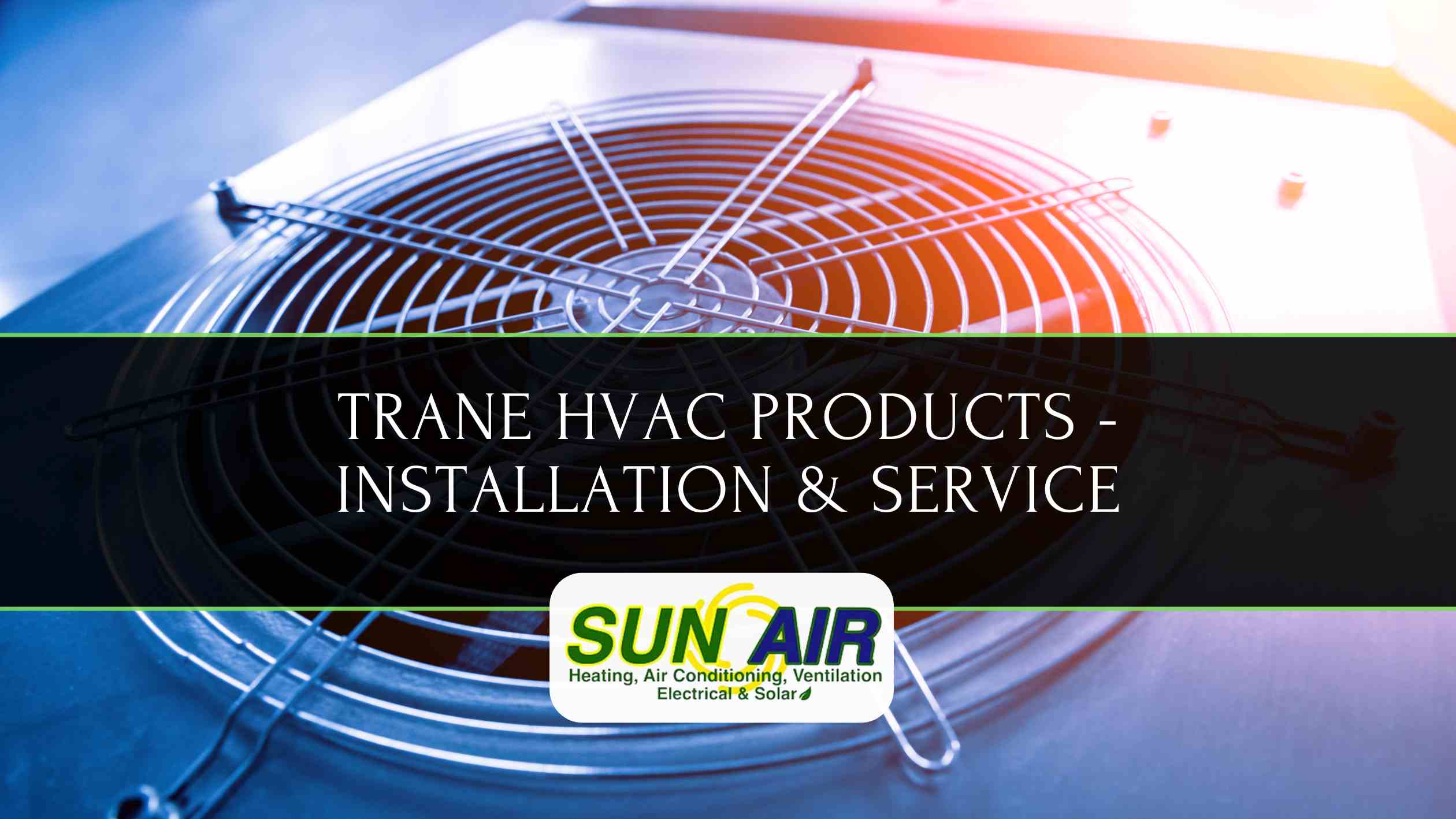 Hvac Supply Air Conditioning Companies Around Me Trane Hvac Trane